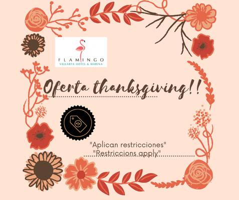 oferta thanksgiving flamingo vallarta hotel & marina puerto vallarta oferta thanksgiving flamingo vallarta hotel & marina puerto vallarta