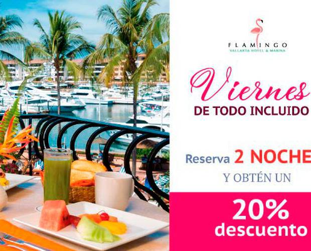 Viernes de todo incluido! Hoteles Flamingo Viernes de todo incluido! Hoteles Flamingo
