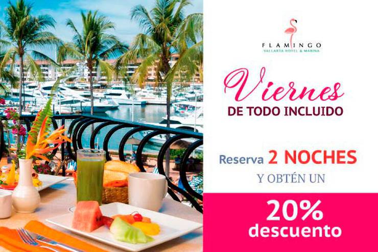 Viernes de todo incluido! Flamingo Hotels Viernes de todo incluido! Flamingo Hotels